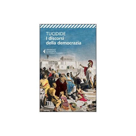 Tucidide - I discorsi della democrazia. Testo greco a fronte - Foto 1