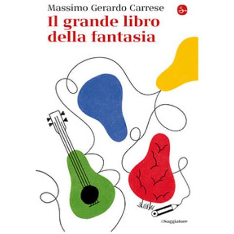 Massimo Gerardo Carrese - Il Grande Libro Della Fantasia - Foto 1