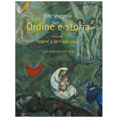 Eric Voegelin - Ordine e storia. Vol. 1: Israele e la rivelazione - Foto 1