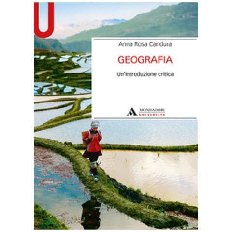 Anna Rosa Candura - Geografia. Un'introduzione Critica - Foto 1
