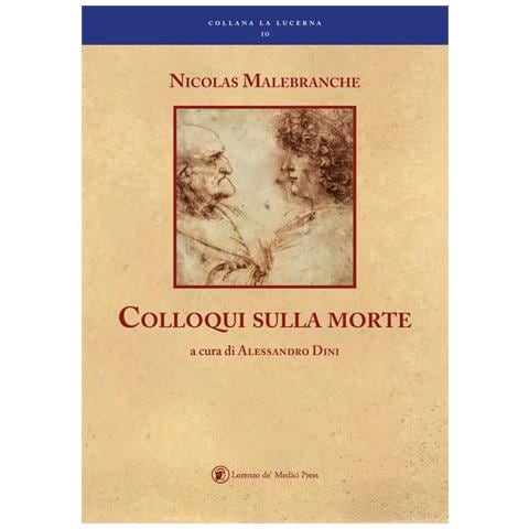 Nicolas Malebranche - Colloqui sulla morte - Foto 1