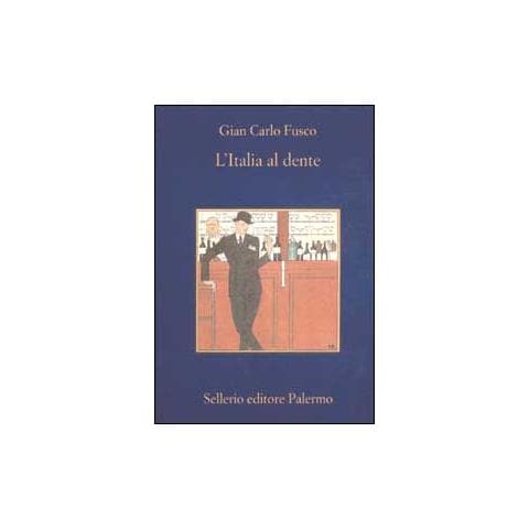 Gian Carlo Fusco - L'Italia al dente - Foto 1