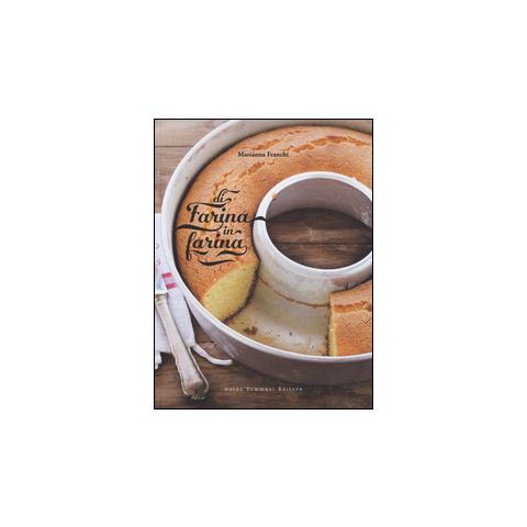 Marianna Franchi - Di farina in farina - Foto 1