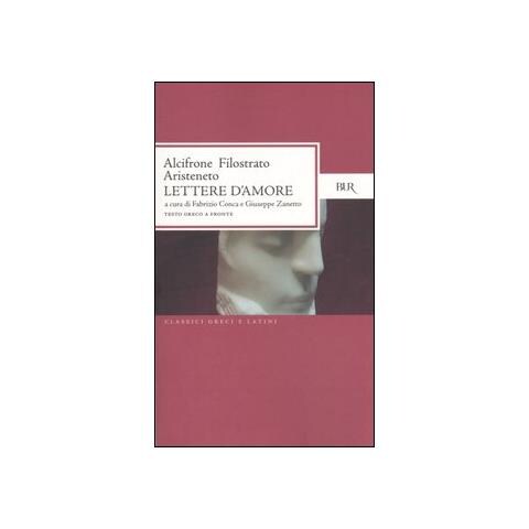 Alcifrone - Lettere d'amore. Testo greco a fronte - Foto 1