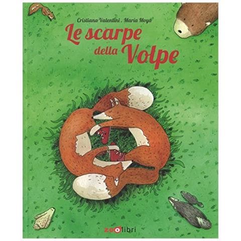 Cristiana Valentini - Le scarpe della volpe. Ediz. a colori - Foto 1