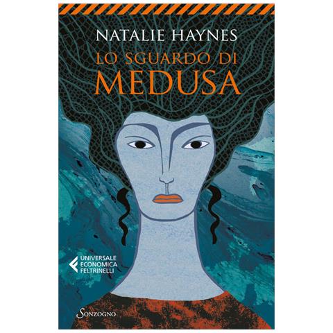 Natalie Haynes - Lo Sguardo Di Medusa - Foto 2