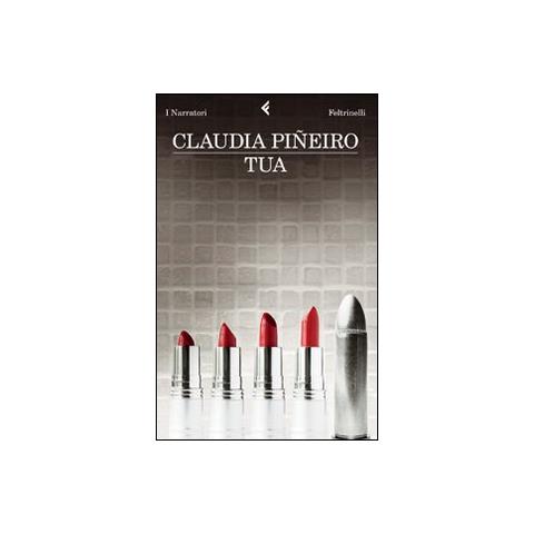 Claudia Piñeiro - Tua - Foto 2