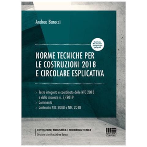 Andrea Barocci - Norme Tecniche Per Le Costruzioni 2018 E Circolare Esplicativa - Foto 1