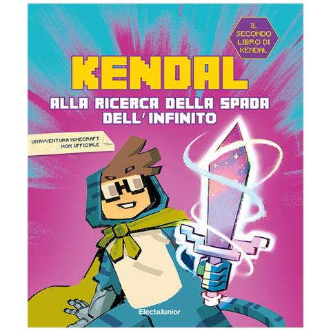 Kendal - Alla ricerca della spada dell'infinito - Foto 2