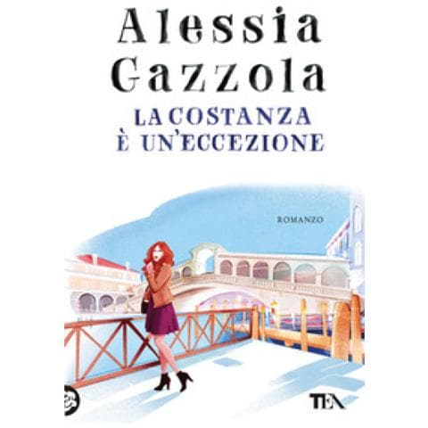 Alessia Gazzola - La Costanza È Un'eccezione - Foto 1
