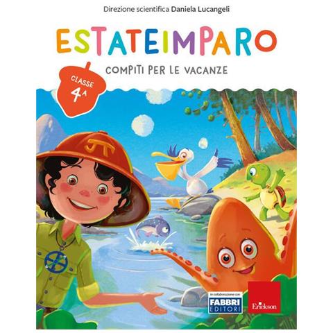 Daniela Lucangeli - Estateimparo. Compiti per le vacanze. Classe 4ª - Foto 1