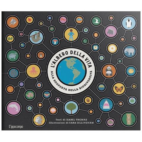 Isabel Thomas - L'albero Della Vita. Alla Scoperta Della Biodiversità. Ediz. A Colori - Foto 3