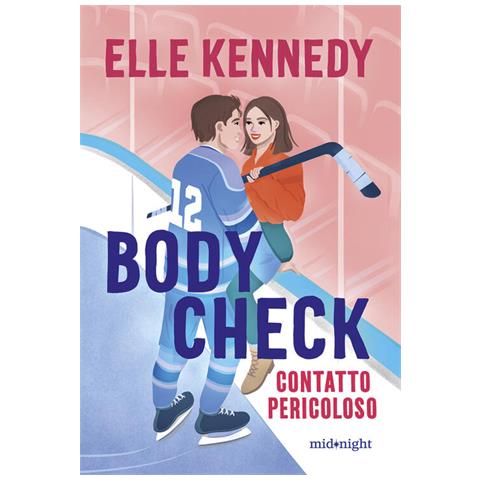 Elle Kennedy - Body check. Contatto pericoloso - Foto 1