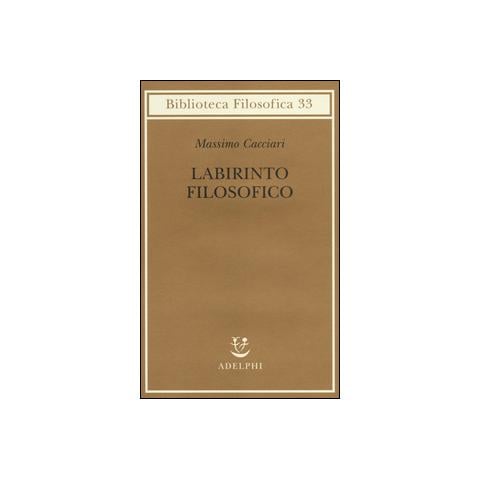 Massimo Cacciari - Labirinto filosofico - Foto 1