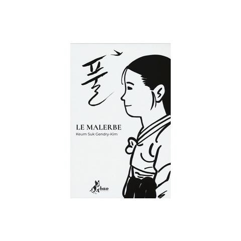 Keum Suk Gendry-Kim - Le malerbe - Foto 1