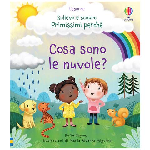 Katie Daynes - Cosa Sono Le Nuvole? Ediz. A Colori - Foto 3