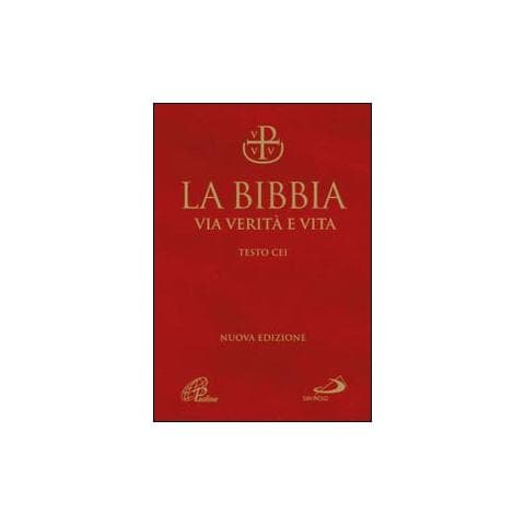 Gianfranco Ravasi - La Bibbia. Via verità e vita - Foto 1
