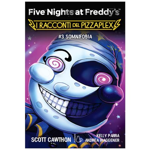 Somnifobia. Five Nights At Freddy's. I Racconti Del Pizzaplex. Vol. 3 - Foto 1