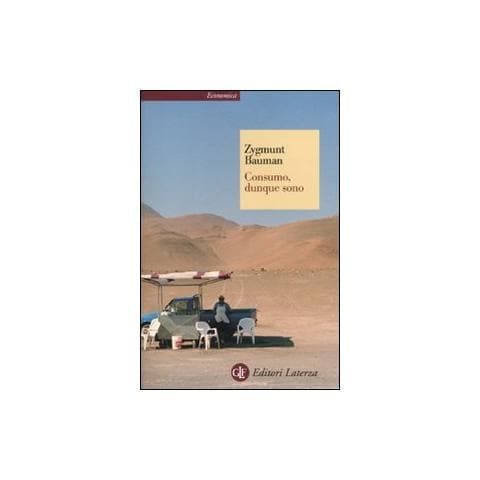 Zygmunt Bauman - Consumo, dunque sono - Foto 1