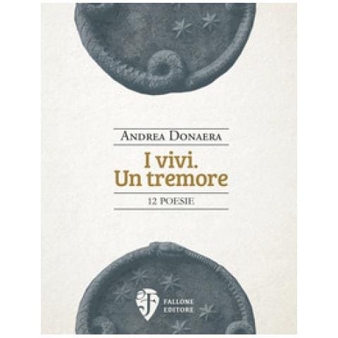 Andrea Donaera - I Vivi. Un Tremore - Foto 1