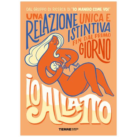 Io Allatto. Una Relazione Unica E Istintiva Fin Dal Primo Giorno - Foto 1