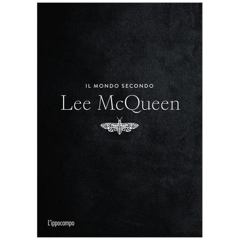 Alexander McQueen - Il mondo secondo Lee McQueen - Foto 1