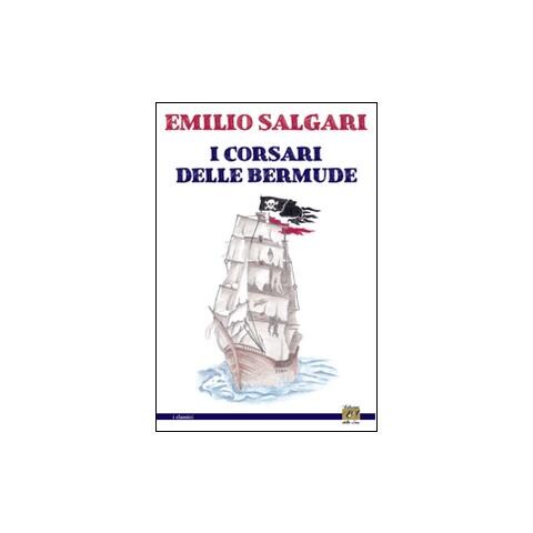 Emilio Salgari - I corsari delle Bermude - Foto 1
