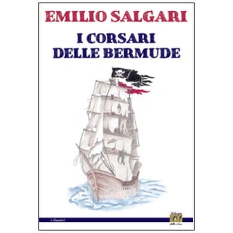 Emilio Salgari - I corsari delle Bermude - Foto 3