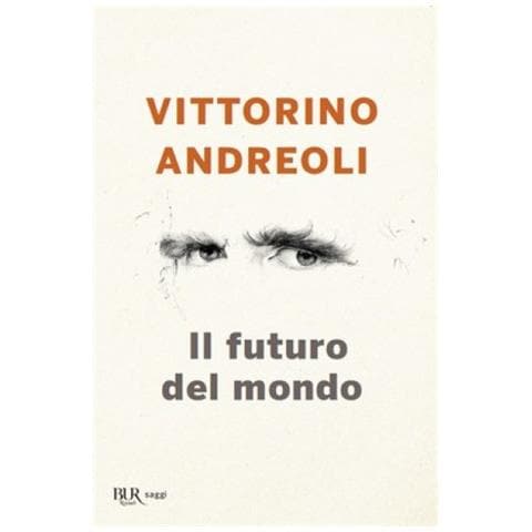 Vittorino Andreoli - Il Futuro Del Mondo. Scritti Giovanili - Foto 1
