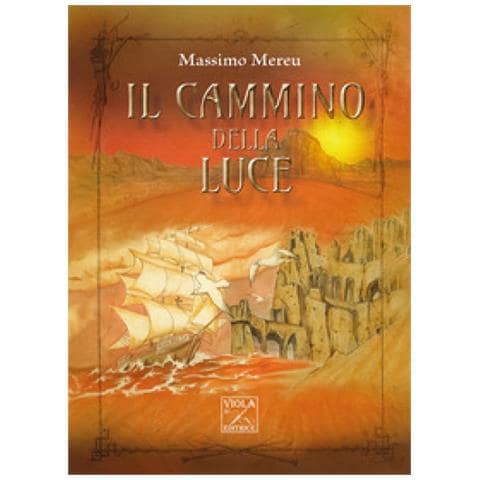 Massimo Mereu - Il Cammino Della Luce - Foto 1