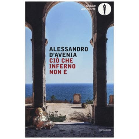 Alessandro D'Avenia - Ciò che inferno non è - Foto 2