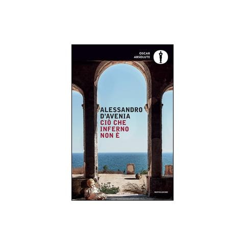 Alessandro D'Avenia - Ciò che inferno non è - Foto 3