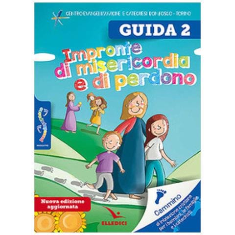 Ilaria Pigaglio - Passodopopasso. Guida. Impronte di misericordia e di perdono. Ediz. illustrata. Vol. 2 - Foto 1