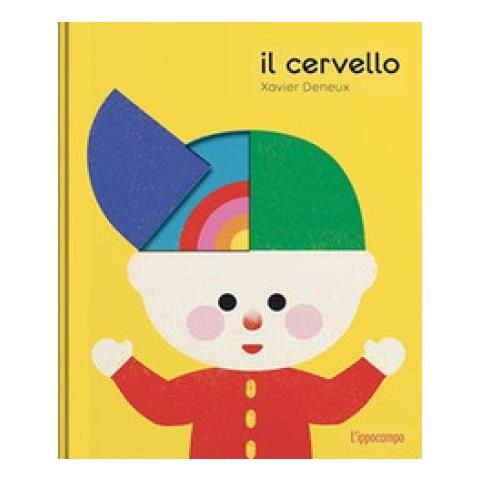 Xavier Deneux - Il Cervello. Ediz. A Colori - Foto 1