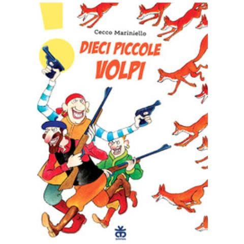 Cecco Mariniello - Dieci Piccole Volpi - Foto 1