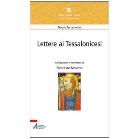 Francesco Mosetto - Lettere Ai Tessalonicesi. Lectio Divina Popolare. Nuovo Testamento - Foto 1