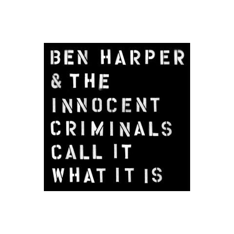 Ben Harper & The Innocent Criminals - Call It Wat It Is - Foto 2