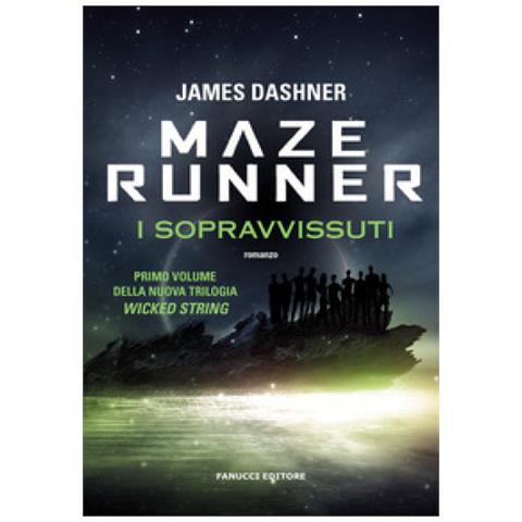 James Dashner - Il Maze Runner. Il Veliero Del Labirinto. Maze Cutter. Vol. 1 - Foto 1