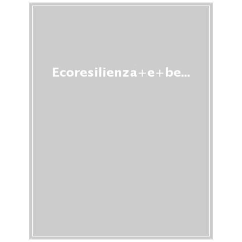 Ettore Capri - Ecoresilienza e benessere umano - Foto 1