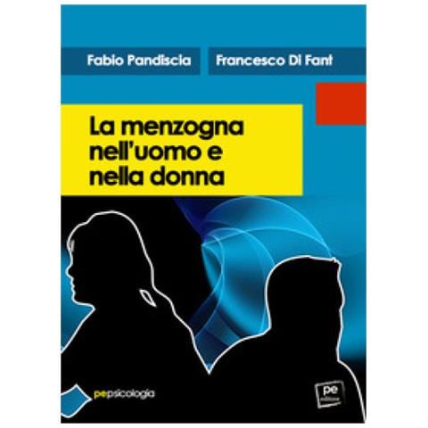 Fabio Pandiscia - La menzogna nell’uomo e nella donna - Foto 1