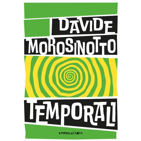 Davide Morosinotto - Temporali. Fabula. Ediz. Ad Alta Leggibilità - Foto 2