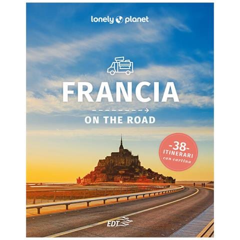 Francia On The Road. 38 Itinerari - Foto 1