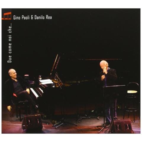Gino Paoli / Danilo Rea - Due Come Noi Che - Foto 1