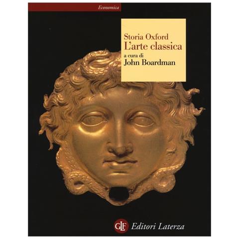 J. Boardman - Storia Oxford dell'arte classica. Ediz. illustrata - Foto 2