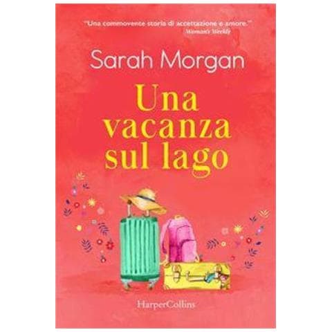 Sarah Morgan - Una Vacanza Sul Lago - Foto 1