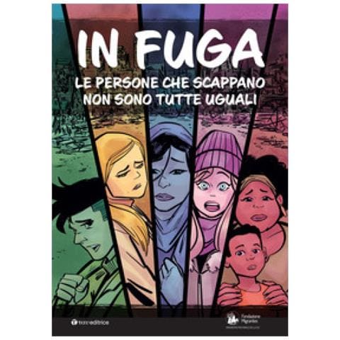 In Fuga. Le Persone Che Scappano Non Sono Tutte Uguali - Foto 1