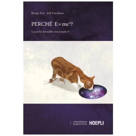 Brian Cox - Perché E=mc²? (e perché dovrebbe interessarci?) - Foto 1