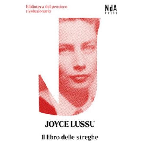 Joyce Lussu - Il Libro Delle Streghe - Foto 1
