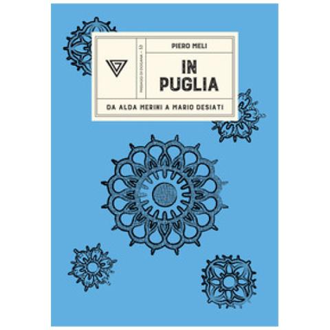 Piero Meli - In Puglia - Foto 1