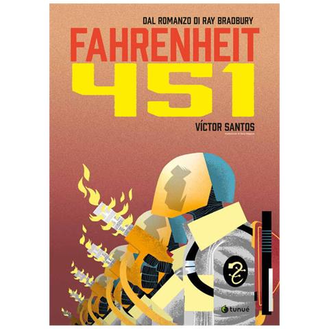 Victor Santos - Fahrenheit 451 dal romanzo di Ray Bradbury - Foto 1